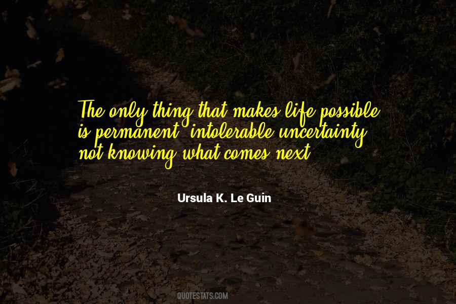 Quotes About Not Knowing What To Do Next #88814