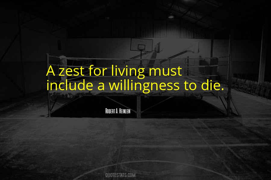 Quotes On Willingness To Die #1310512