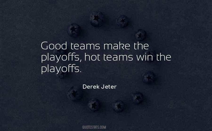 Quotes On Winning Teams #1352621