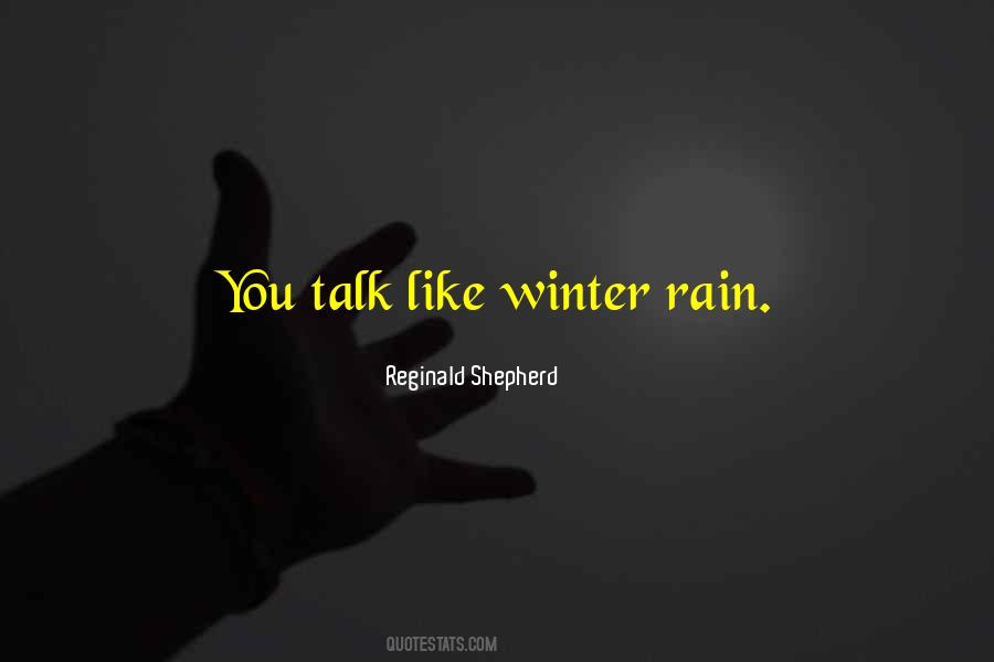 Quotes On Winter Rain #488147