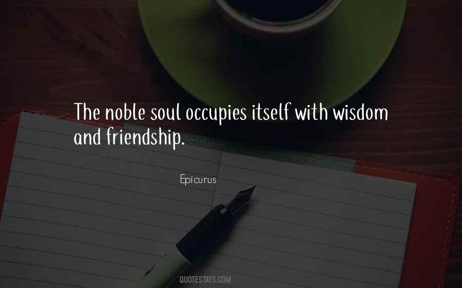 Quotes On Wisdom And Friendship #91485