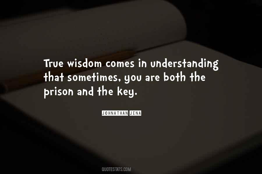 Quotes On Wisdom And Understanding #672442