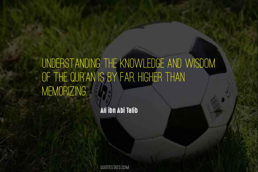 Quotes On Wisdom And Understanding #702605