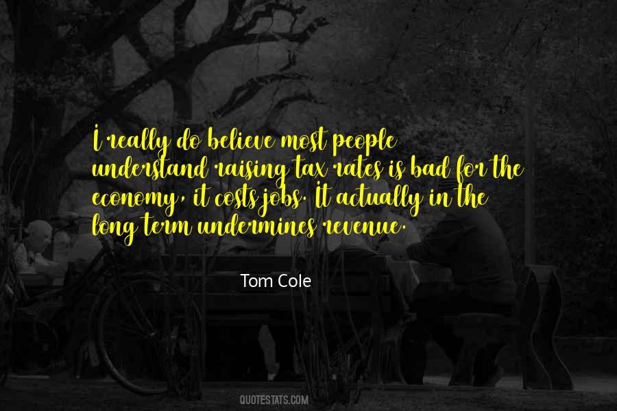 Bad Economy Quotes #1734596