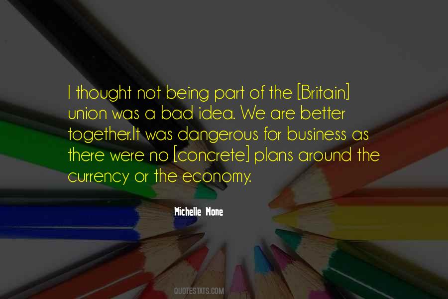 Bad Economy Quotes #312046