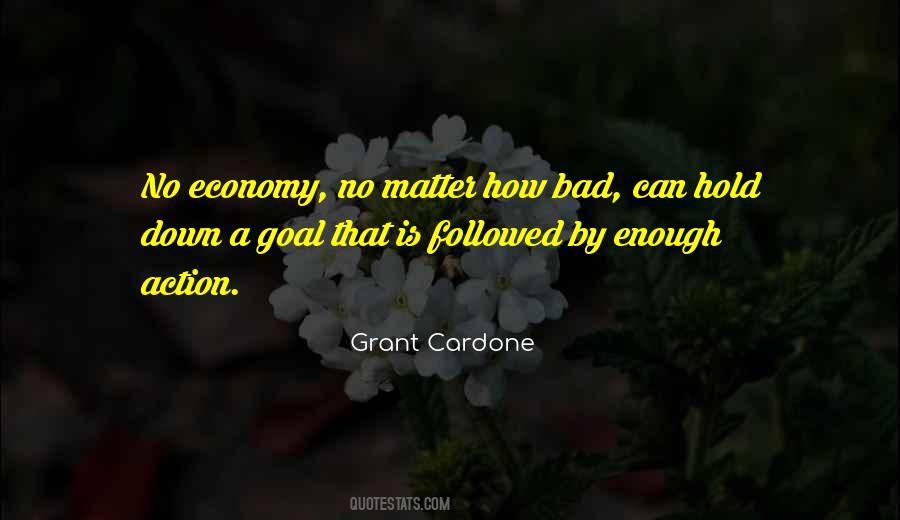 Bad Economy Quotes #379198
