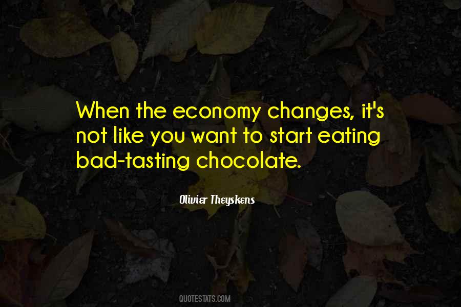 Bad Economy Quotes #812036