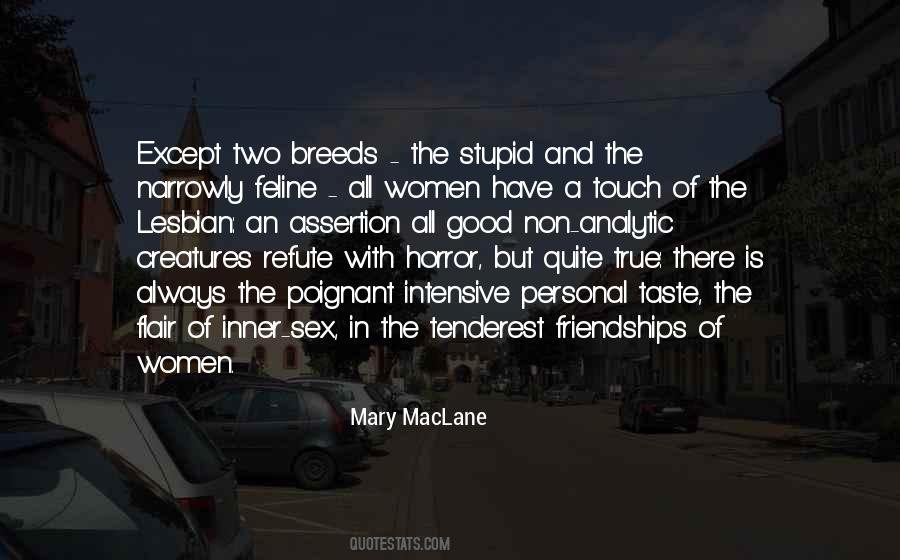 Quotes On Women's Friendships #444816