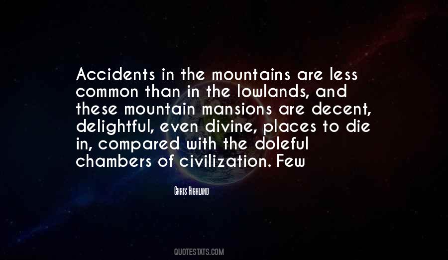 In The Mountains Quotes #1183594