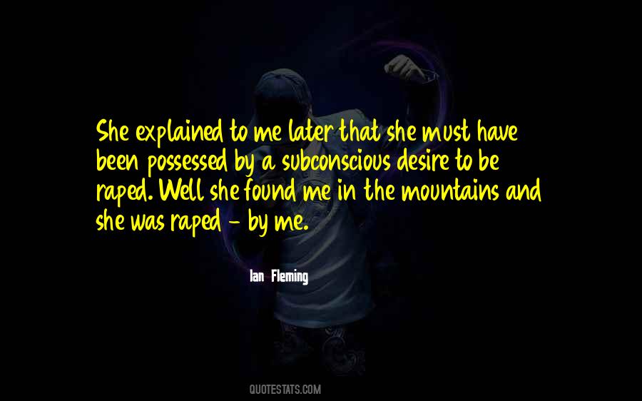 In The Mountains Quotes #1758405