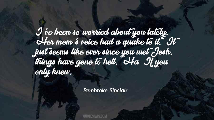 Quotes On Worried About You #1567402
