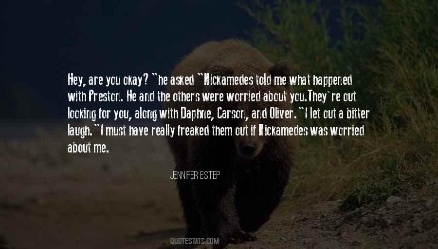 Quotes On Worried About You #1637562