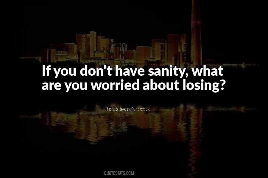 Quotes On Worried About You #245924