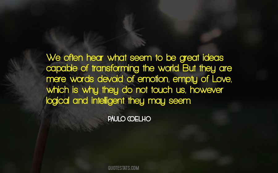 Devoid Of Emotion Quotes #1651909