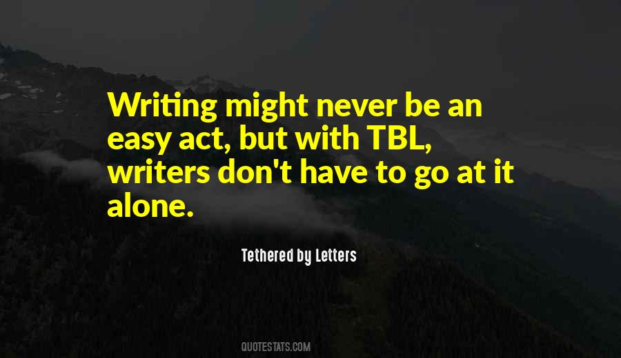 Quotes On Writing By Writers #789151