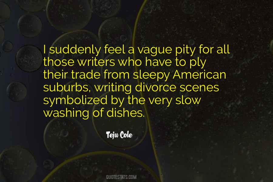 Quotes On Writing By Writers #835509