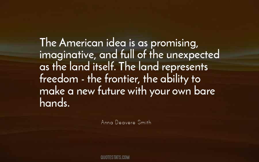 The New Land Quotes #533451