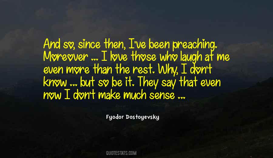Preaching Love Quotes #545639
