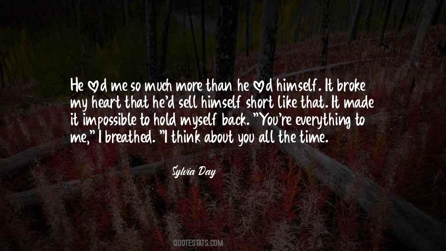 Quotes On You Broke Me #146725