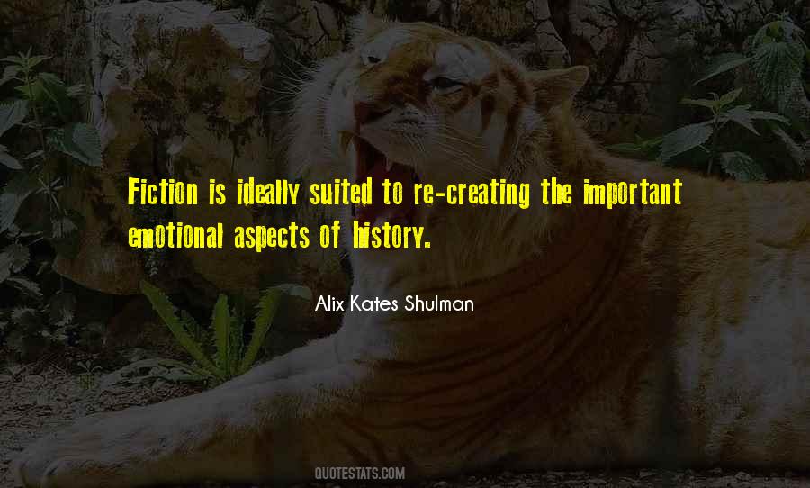Emotional History Quotes #1594084