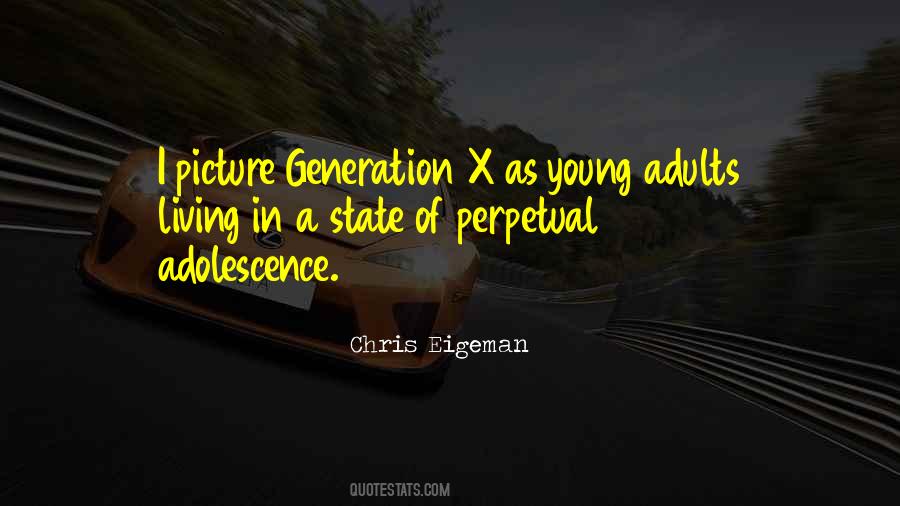 Quotes On Young Generation #594200