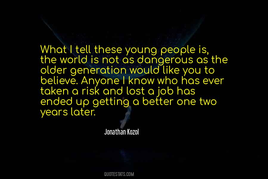 Quotes On Young Generation #689028