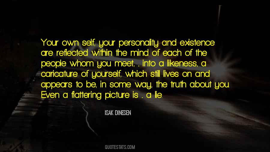 Quotes On Your Own Personality #179430