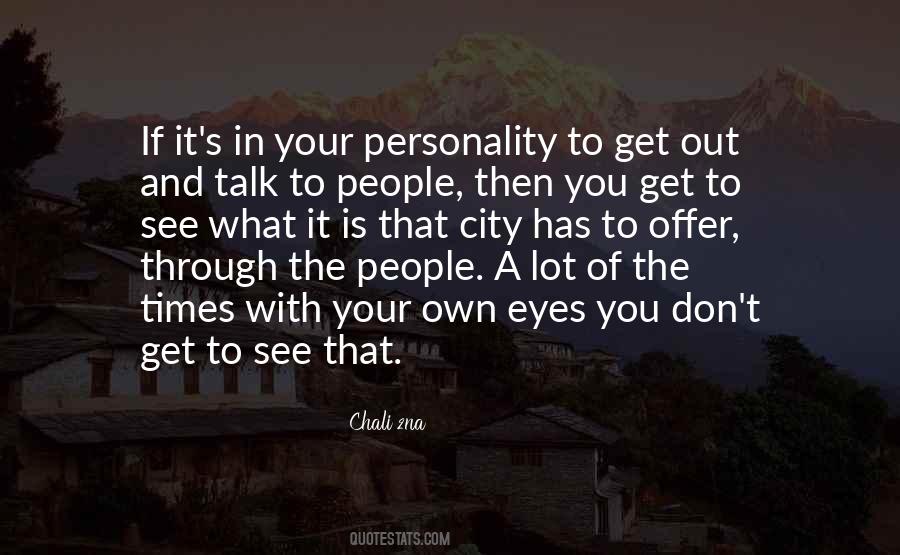 Quotes On Your Own Personality #1856553
