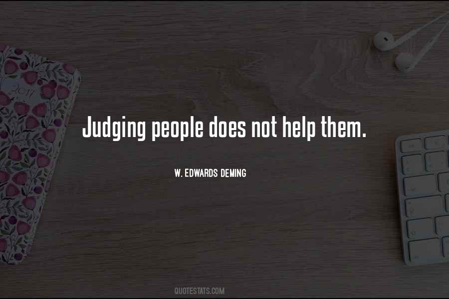 Quotes About Not Judging People #1749930