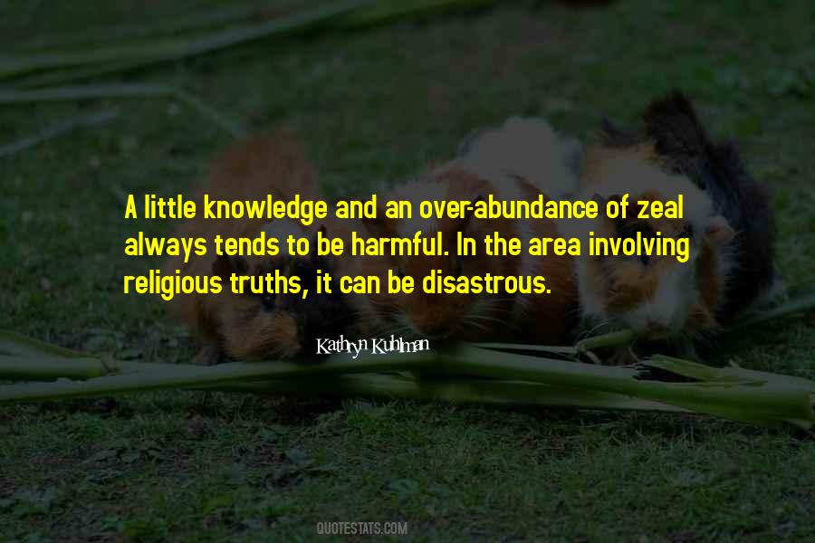 Quotes On Zeal Without Knowledge #1603494