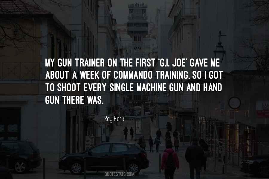 .45 Gun Quotes #19564