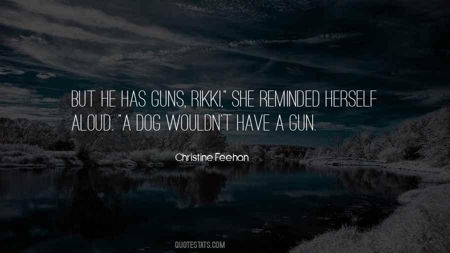 .45 Gun Quotes #24126