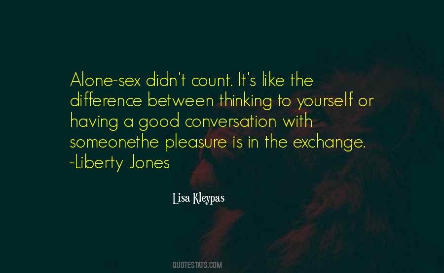 Liberty Jones Quotes #419676