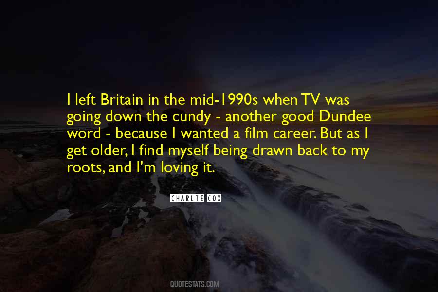 Back To The Roots Quotes #1337833
