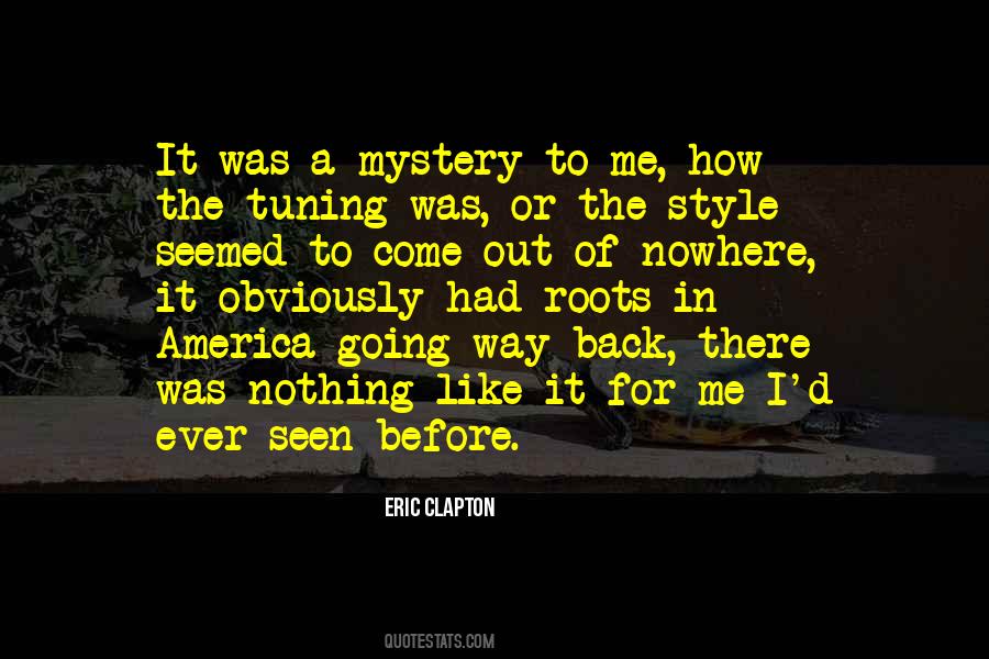 Back To The Roots Quotes #1759561