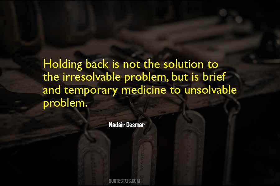 Quotes About Not Holding Back #249490