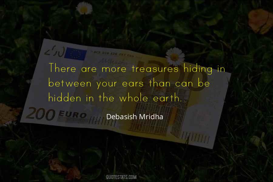 Quotes About Not Hiding Things #53195