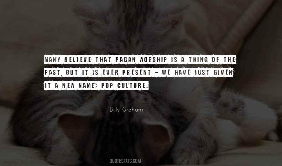 Pagan Culture Quotes #903614