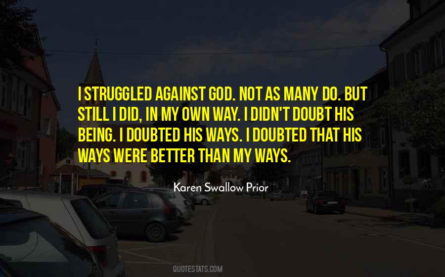 Ways That God Quotes #342614