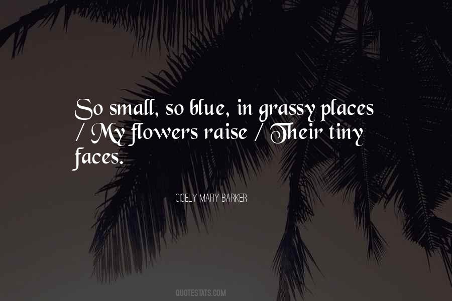 Flower Faces Quotes #43678