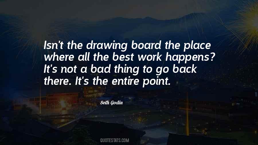 Drawing Board Quotes #1561555