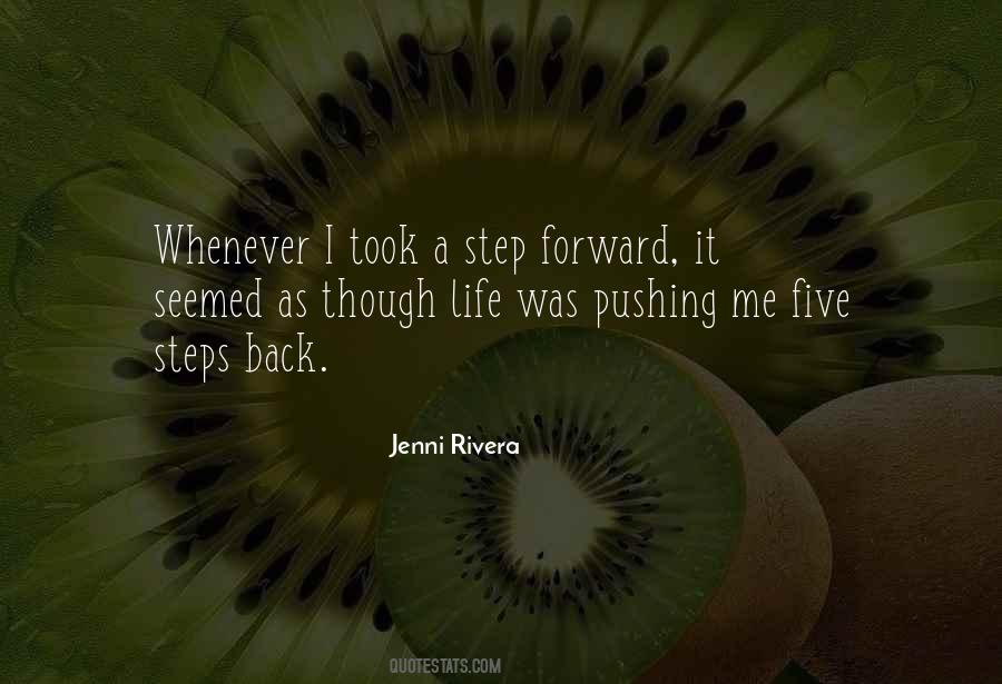 1 Step Forward 2 Steps Back Quotes #1809566
