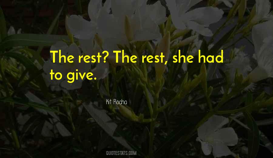 Rest The Quotes #1306159