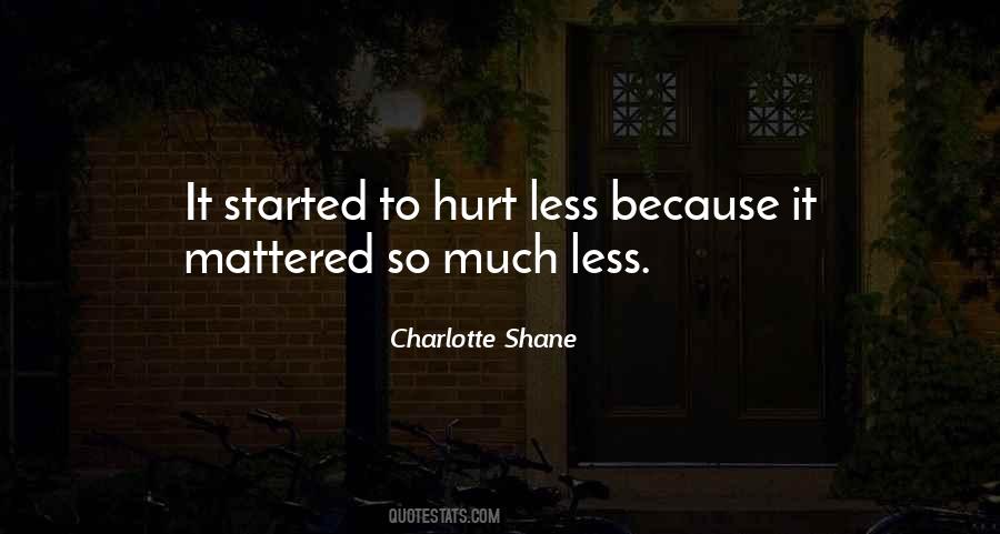 So Hurt Quotes #60961