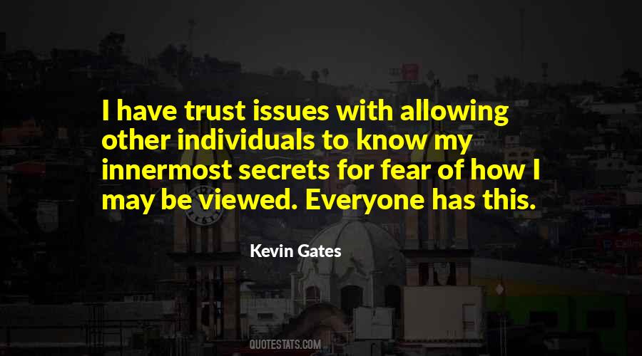 Quotes About Not Having Trust Issues #1095544