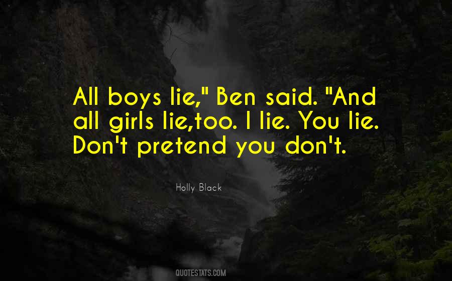 Lie You Quotes #1528601