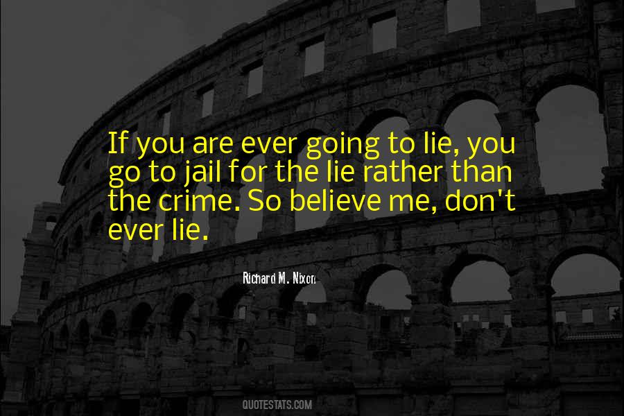 Lie You Quotes #1674735