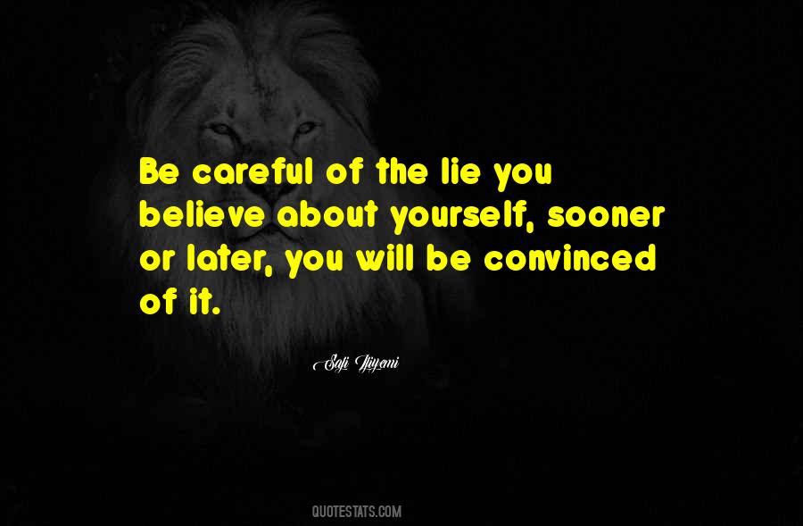 Lie You Quotes #198451