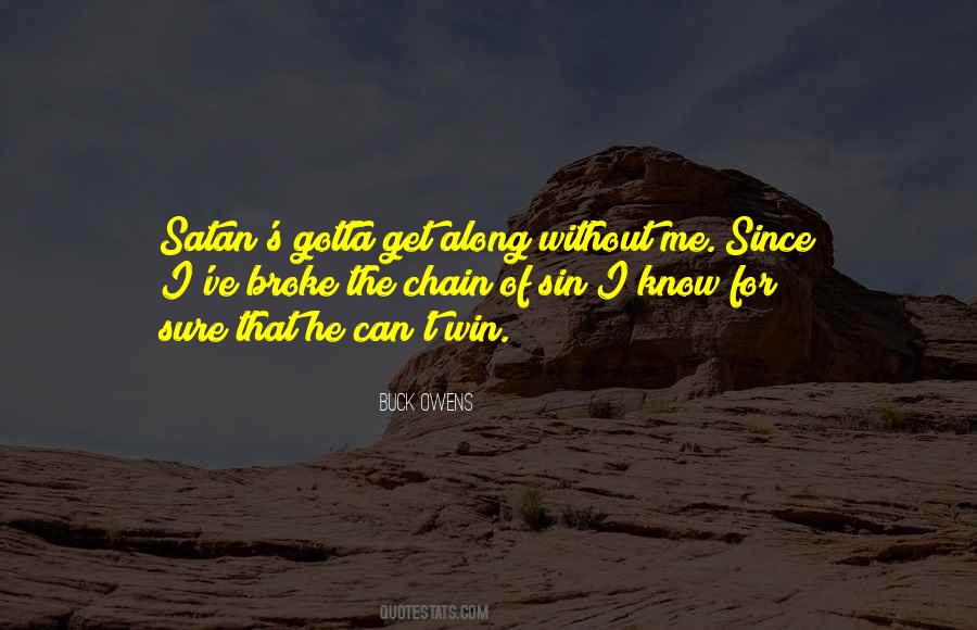 The Chain Quotes #1028041