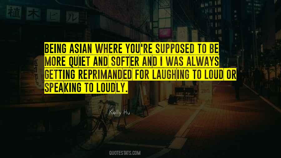 Being Asian Quotes #1843435